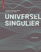 SINGULIER UNIVERSEL (Conception d'espaces publics contemporains dévoilée) (French Edition) by Sonia Curnier, 9783035620955