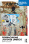 Re-Imagining Juvenile Justice by Barry Goldson, 9780415703697