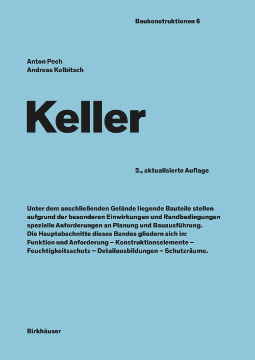 Keller (German Edition) - 9783035621365 by Andreas Kolbitsch, Anton Pech, 9783035621365