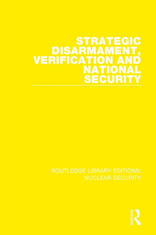 Strategic Disarmament, Verification and National Security - 9780367511852 by Stockholm International Peace Research Institute, 9780367511852