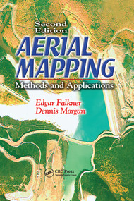 Aerial Mapping (Methods and Applications, Second Edition) by Dennis Morgan, Edgar Falkner, 9780367578725