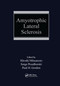 Amyotrophic Lateral Sclerosis by Hiroshi Mitsumoto, Serge Przedborski, Paul H. Gordon, 9780367391843