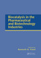 Biocatalysis in the Pharmaceutical and Biotechnology Industries by Ramesh N. Patel, 9780367446284