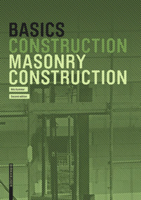 Basics Masonry Construction - 9783035623109 by Nils Kummer, 9783035623109