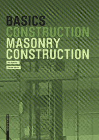 Basics Masonry Construction - 9783035623109 by Nils Kummer, 9783035623109