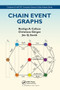 Chain Event Graphs by Rodrigo A. Collazo, Christiane Goergen, Jim Q. Smith, 9780367572310