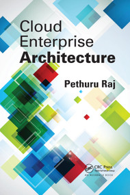 Cloud Enterprise Architecture by Pethuru Raj, 9781138374652