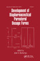 Development of Biopharmaceutical Parenteral Dosage Forms by Cosimo Prantera, Burton I. Korelitz, 9780367400910