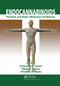 Endocannabinoids (The Brain and Body's Marijuana and Beyond) by Emmanuel S Onaivi, Takayuki Sugiura, Vincenzo Di Marzo, 9780367391911
