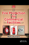 Fire Protection for Commercial Facilities by Mark Bromann, 9780367864767