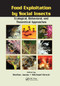 Food Exploitation By Social Insects (Ecological, Behavioral, and Theoretical Approaches) by Stefan Jarau, Michael Hrncir, 9780367385613