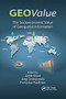 GEOValue (The Socioeconomic Value of Geospatial Information) by Jamie Kruse, Joep Crompvoets, Francoise Pearlman, 9780367878894
