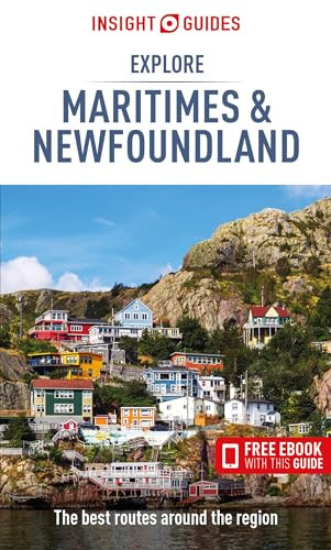 Insight Guides Explore Maritimes & Newfoundland (Travel Guide with eBook) by Insight Guides, 9781839052910