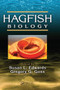 Hagfish Biology by Susan L. Edwards, Gregory G. Goss, 9780367575519