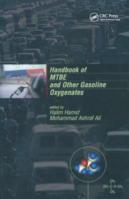 Handbook of MTBE and Other Gasoline Oxygenates by Halim Hamid, Mohammed Ashraf Ali, 9780367394486