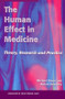 The Human Effect in Medicine (Theory, Research and Practice) by Michael Dixon, 9781857753691