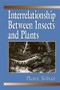 Interrelationship Between Insects and Plants by Pierre Jolivet, 9780367400422