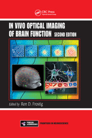 In Vivo Optical Imaging of Brain Function by Ron D. Frostig, 9780367385651