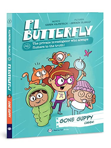 P.I. Butterfly (Gone Guppy) by Karen Kilpatrick, Germán Blanco, 9781938447464
