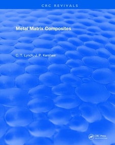Metal Matrix Composites by C.T. Lynch, 9781315895345