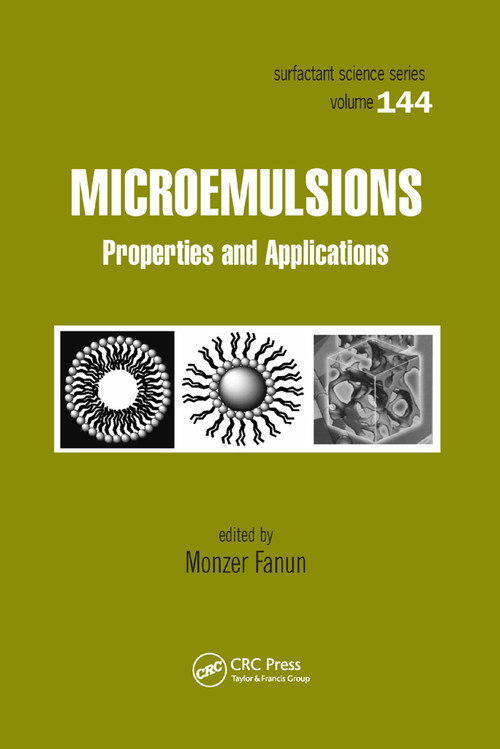 Microemulsions (Properties and Applications) by Monzer Fanun, 9780367386214