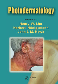Photodermatology by Henry W. Lim, Herbert Honigsmann, John L. M. Hawk, 9780367453190