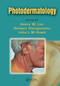 Photodermatology by Henry W. Lim, Herbert Honigsmann, John L. M. Hawk, 9780367453190