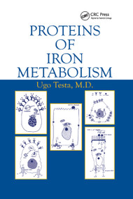 Proteins of Iron Metabolism by Ugo Testa, 9780367396978