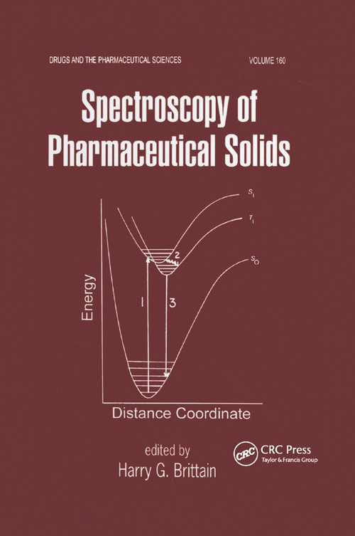 Spectroscopy of Pharmaceutical Solids by Harry G. Brittain, 9780367390938