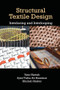 Structural Textile Design (Interlacing and Interlooping) by Yasir Nawab, Syed Talha Ali Hamdani, Khubab Shaker, 9780367573720