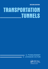 Transportation Tunnels by S. Ponnuswamy, D. Johnson Victor, 9780367574833