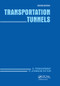 Transportation Tunnels by S. Ponnuswamy, D. Johnson Victor, 9780367574833