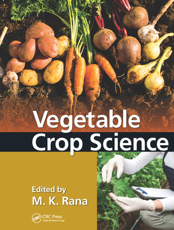 Vegetable Crop Science by M. K. Rana, 9780367572945