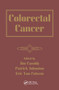 Colorectal Cancer by Jim Cassidy, Patrick Johnston, Eric Van Cutsem, 9780367453466