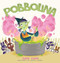 Pobbolina by Diane Kwon, Gareth Conway, 9781944194758