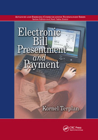 Electronic Bill Presentment and Payment by Kornel Terplan, 9780367395360