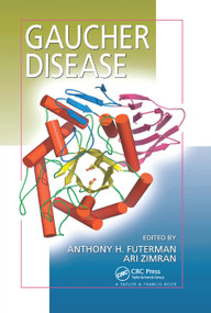 Gaucher Disease by Anthony H. Futerman, Ari Zimran, 9780367390617