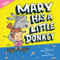 Mary Has a Little Donkey by Karen Kilpatrick, Germán Blanco, 9781938447280