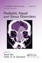 Pediatric Nasal and Sinus Disorders by Tania Sih, Peter A.R. Clement, 9780367393045