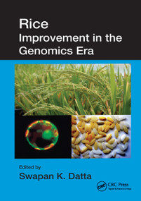 Rice Improvement in the Genomics Era by Swapan K. Datta, 9780367387136