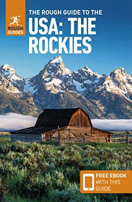 The Rough Guide to the USA: The Rockies (Compact Guide with Free eBook) by Rough Guides, 9781839057977