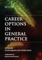 Career Options in General Practice by Peter Aquino, Petre Jones, 9781857756012
