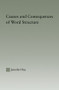 Causes and Consequences of Word Structure by Jennifer Hay, 9780415861403