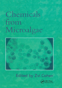 Chemicals from Microalgae by Zvi Cohen, 9780367399719