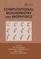 Computational Biochemistry and Biophysics by Oren M. Becker, Alexander D. MacKerell Jr., Benoit Roux, Masakatsu Watanabe, 9780367397579