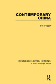 Contemporary China - 9781138343610 by Bill Brugger, 9781138343610