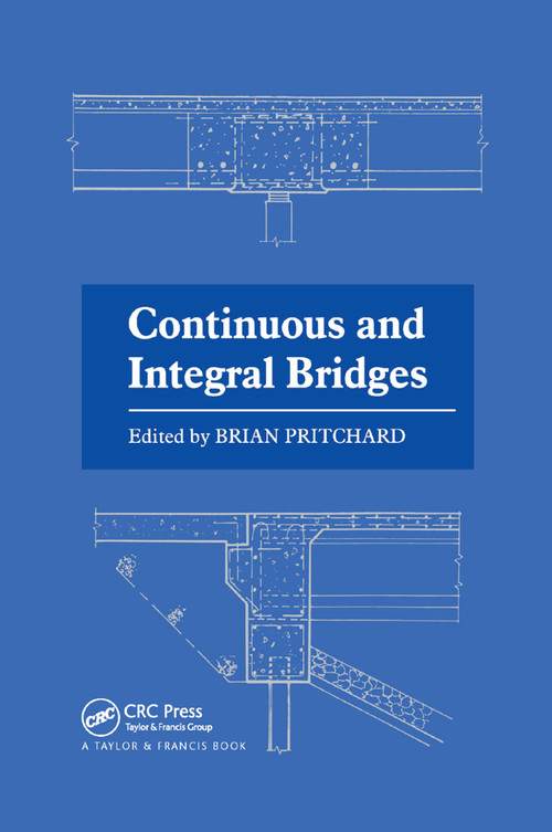 Continuous and Integral Bridges by B. Pritchard, 9780367864064