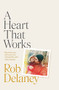 A Heart That Works - 9781954118317 by Rob Delaney, 9781954118317