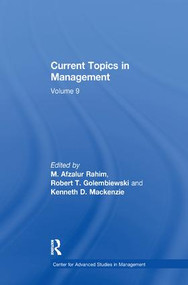 Current Topics in Management (Volume 9) by Robert Golembiewski, 9781138508941