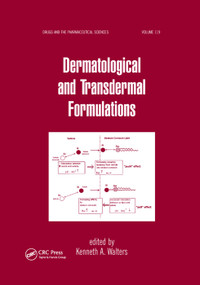 Dermatological and Transdermal Formulations by Kenneth A. Walters, 9780367396343